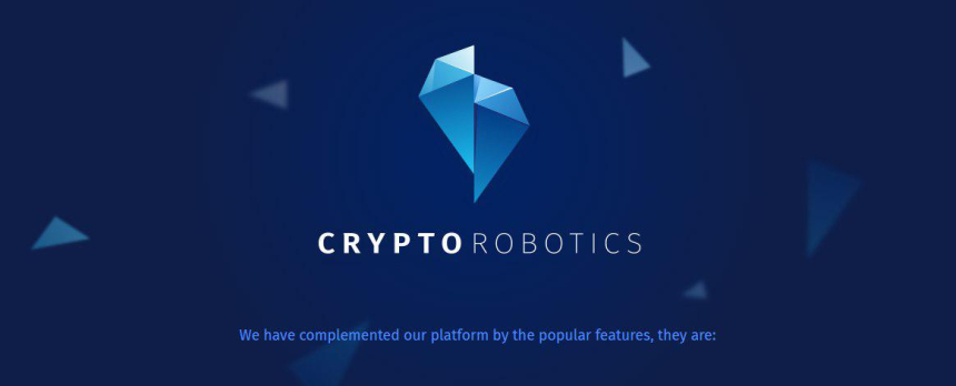  크립토로보틱스, 원스톱 암호화폐 거래 지원 플랫폼 구축