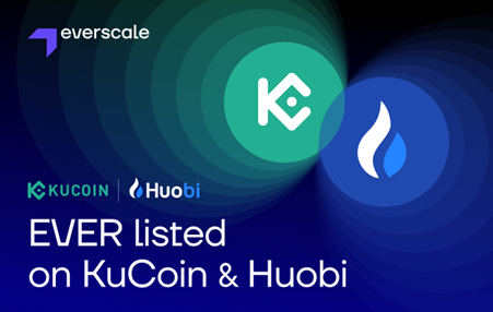  에버스케일 'EVER' 토큰, 쿠코인과 후오비 거래소 상장