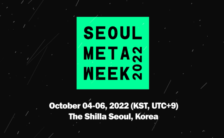 [서울메타위크 2022] '웹3·NFT·DAO' 망라한 블록체인 전문가 한자리에 모인다