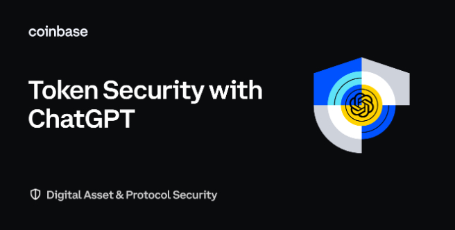  코인베이스, 토큰 보안 분석에 '챗GPT' 활용 실험