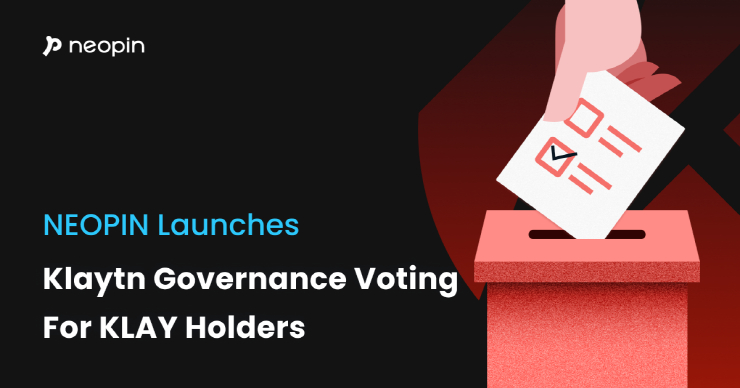  네오핀, 클레이튼 체인 최초 개인 홀더 대상 '거버넌스 투표' 기능 도입