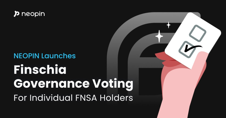  네오핀, 핀시아 체인 최초 개인 홀더 대상 ‘거버넌스 투표’ 기능 도입