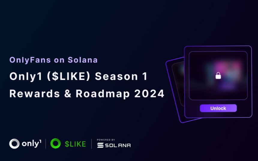  솔라나 기반 온리팬,  온리원($LIKE) 시즌 1 보상 및 2024년 로드맵 공개