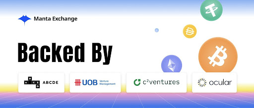  만타 거래소, ABCDE Labs, UOB Venture Management, C² Ventures 및 Ocular로부터 성공적으로 투자 유치