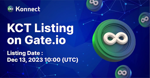  커넥트(Konnect) ‘$KCT’ 토큰, 게이트아이오 거래소 상장
