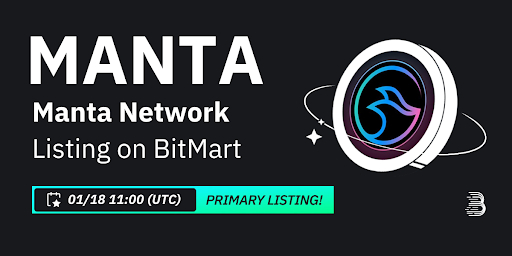  비트마트(BitMart), 만타 네트워크(MANTA) 상장