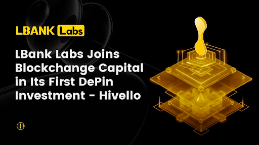  엘뱅크 랩스와 블록체인지 캐피털, 하이벨로 투자 함께 디핀 혁신 주도