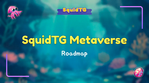 $SQD IDO, 토큰 에어드랍…SquidTG 메타버스 공개