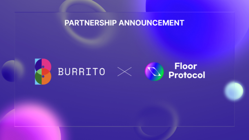 부리또 월렛, 플로어 프로토콜과 파트너십 체결 'µNFT로 유동성 해결과 소액 투자 제공'