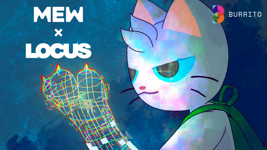  MEW x LOCUS 파트너십 체결,Web3를 넘어 Web2까지 진출하는 밈코인
