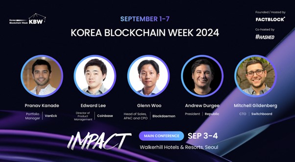  상반기 ‘웹3 핫 이슈’ KBW2024: IMPACT에서 집중 조명