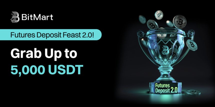  BitMart, 최대 5,000 USDT 보상 제공하는 “Futures Deposit Feast 2.0” 캠페인 출시