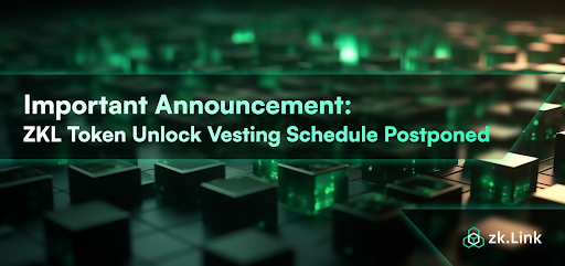  zk.Link, 투자자 및 팀을 위한 ZKL 토큰 베스팅 일정 6개월 연기 발표