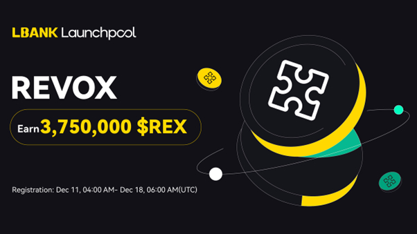  LBank ‘REVOX’ Launchpool 이벤트 진행
