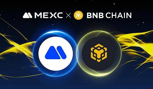  MEXC 및 BNB 체인, 토큰 상장 및 마케팅 강화를 위해 협력 관계 강화