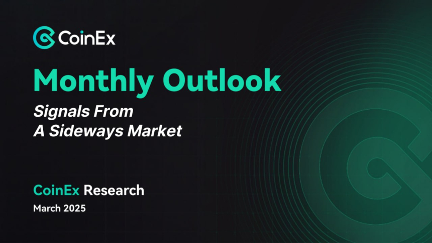  CoinEx 리서치 2025년 3월 보고서, 암호화폐 시장의 ‘사이드 마켓’ 신호 감지