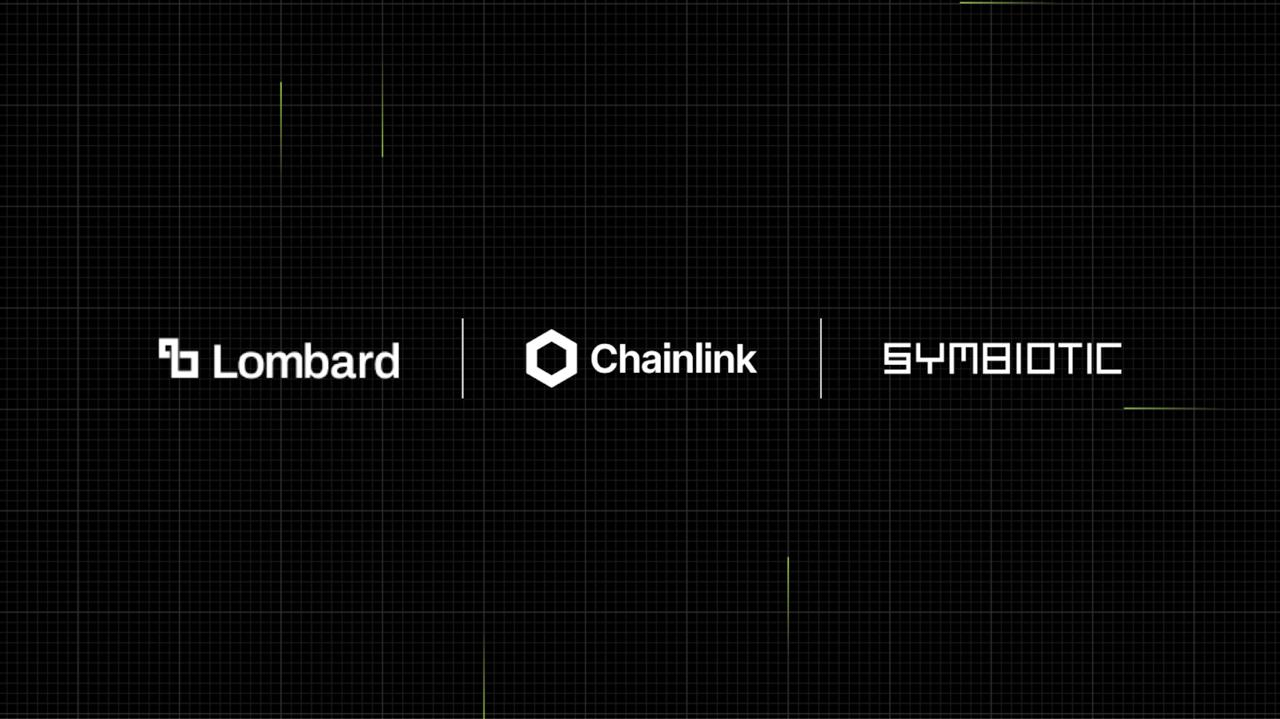 롬바드(Lombard), 체인링크·심바이오틱과 세계 최초 LBTC 크로스체인 보안 레이어 출시 및 리스테이킹 기반 $BARD 토큰 유틸리티 도입