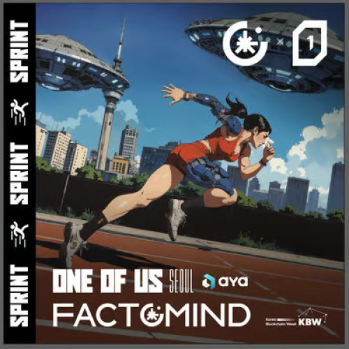  Factomind x ONE OF US - The Sprint Club // Aya