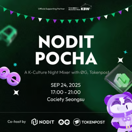  Nodit Pocha: A K-Culture Night Mixer with ØG, Tokenpost
