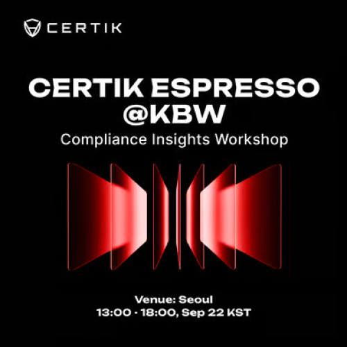  CertiK Espresso @KBW - Compliance Insights Workshop