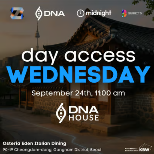  DAY ACCESS at DNA House at Korea Blockchain Week