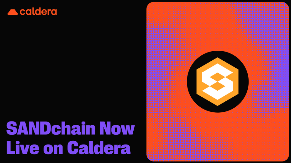 SANDchain, 칼데라 기반으로 출시