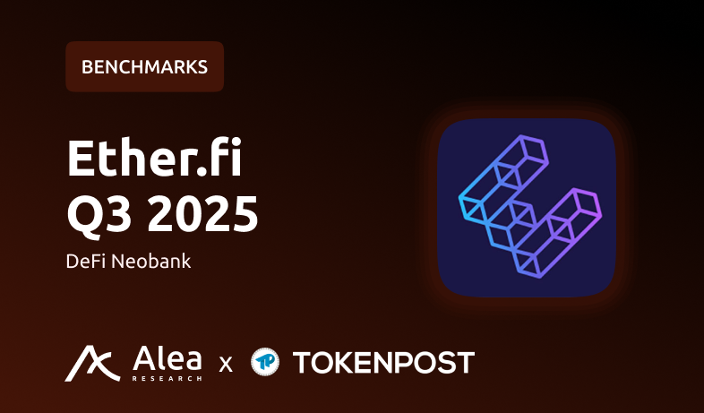  “이더파이, 디파이판 네오뱅크로 진화 중”…알레아 리서치, ETHFI 가치 재조명
