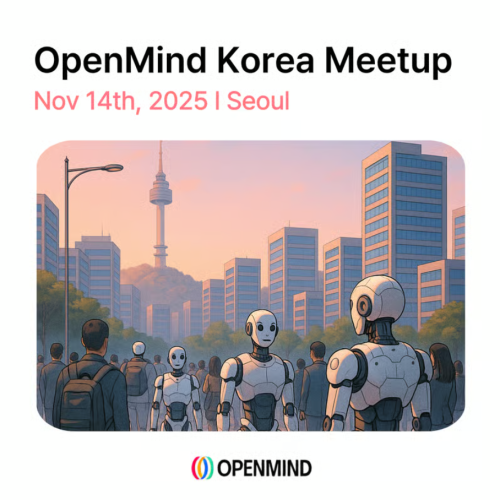  OpenMind Korea Meetup – Seoul 2025