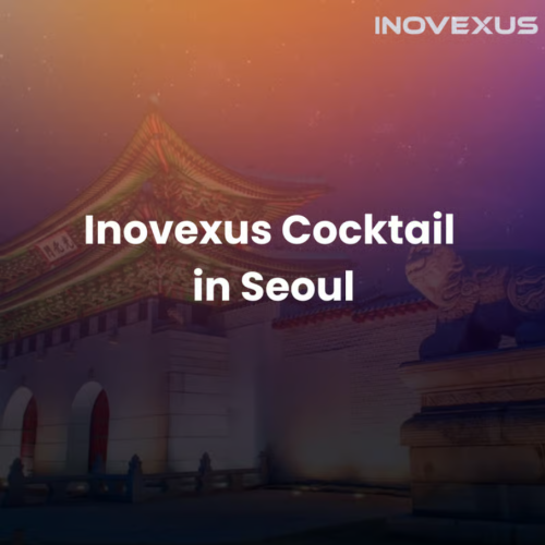  Inovexus Cocktail in Seoul
