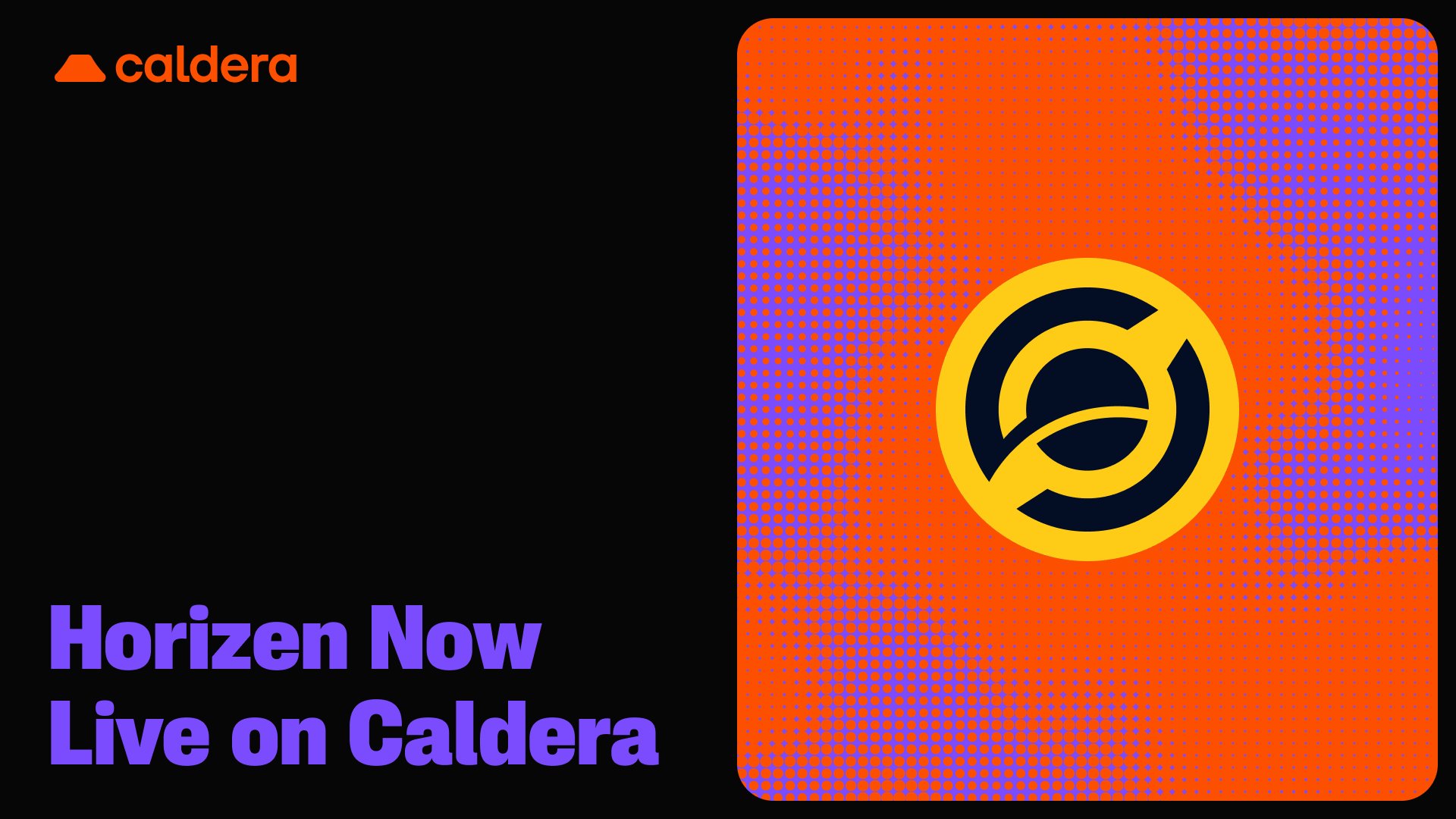  Horizen, Caldera 생태계 합류…Base 기반 프라이버시 퍼스트 블록체인 메인넷 공개 