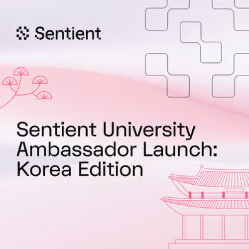  Sentient University Ambassador Launch: Korea Edition