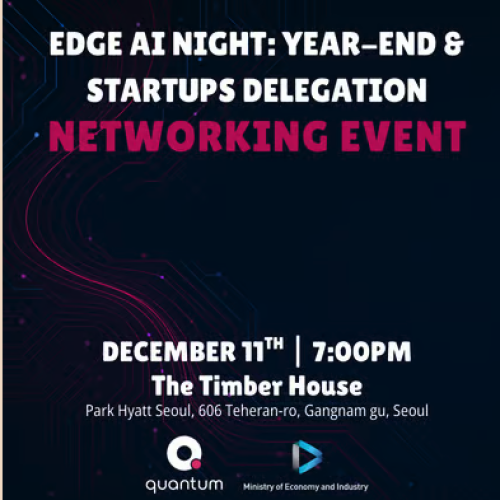  Edge AI Night: Year-End & Startups Delegation Networking