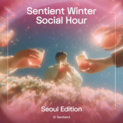  Sentient Winter Social Hour — Seoul Edition