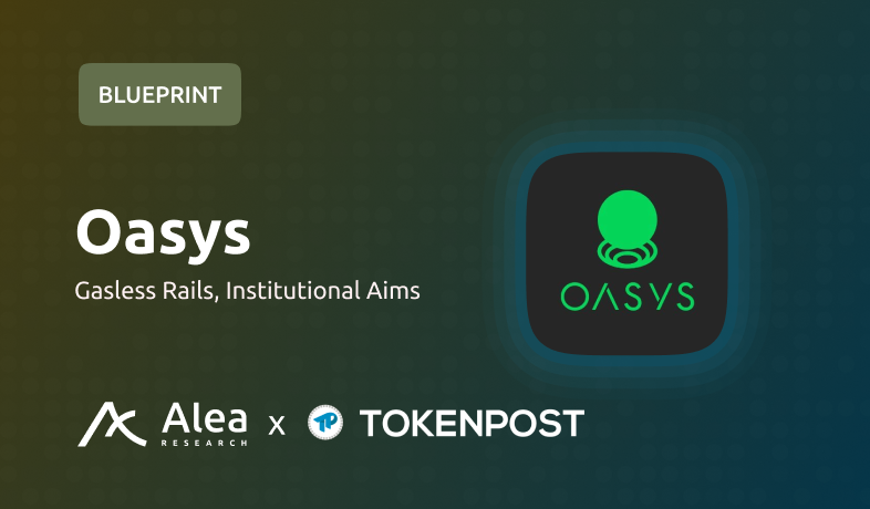 게임 체인을 넘어 실물 자산 허브로…오아시스, 아시아 토큰화 중심지로 부상