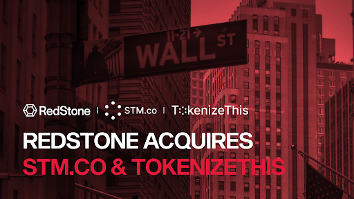  레드스톤, STM.co·TokenizeThis 인수…미국 기관 전략 본격 강화