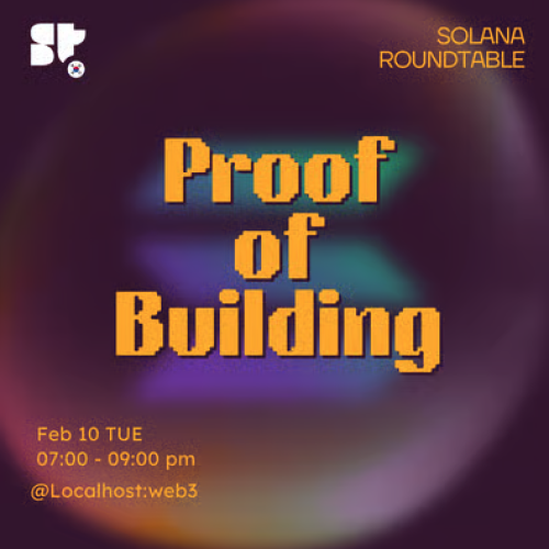  Solana Roundtable - Proof of Building