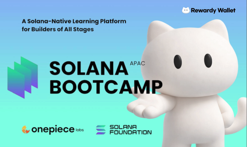  리워디 월렛, Solana 공식 ‘Solana Bootcamp – APAC’ 파트너 선정