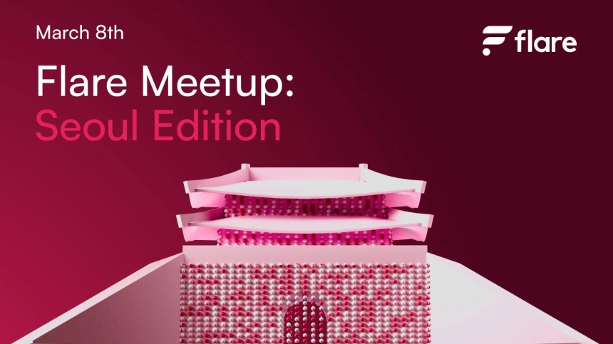 Flare Meetup 2026 서울 개최…FLR 디파이·XRPFI 활용 전략 공유