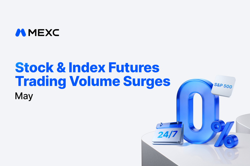 MEXC 6월 TradFi 보고서 공개…주식·지수 선물 261%↑·SPCX 선물 145배 급등