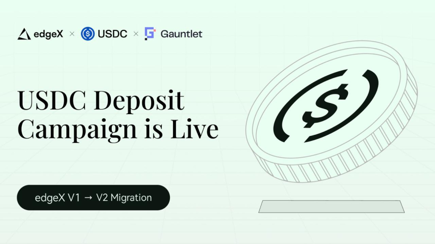 edgeX, V1에서 V2로의 마이그레이션 시작… USDC 및 Gauntlet과 함께 5,000만 USDC 한도 한시 인센티브 프로그램 출시