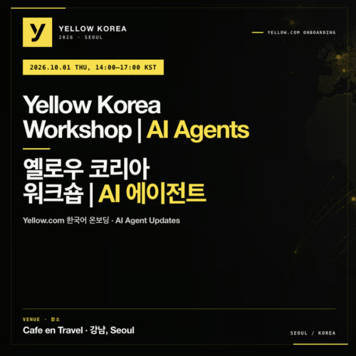  🟡 Yellow Korea Workshop | AI Agents